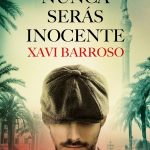 Cuando un personaje te coge de la mano y te cuenta que ‘Nunca serás inocente’