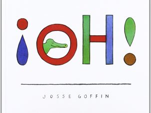 Oh!, de Josse Goffin: La risa maga