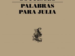 Zenda recomienda: Palabras para Julia, de José Agustín Goytisolo