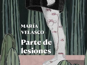 Zenda recomienda: Parte de lesiones, de María Velasco