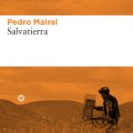 Zenda recomienda: Salvatierra, de Pedro Mairal
