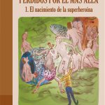 Zenda recomienda: Perdidos por el más allá, de Ramón Boldú