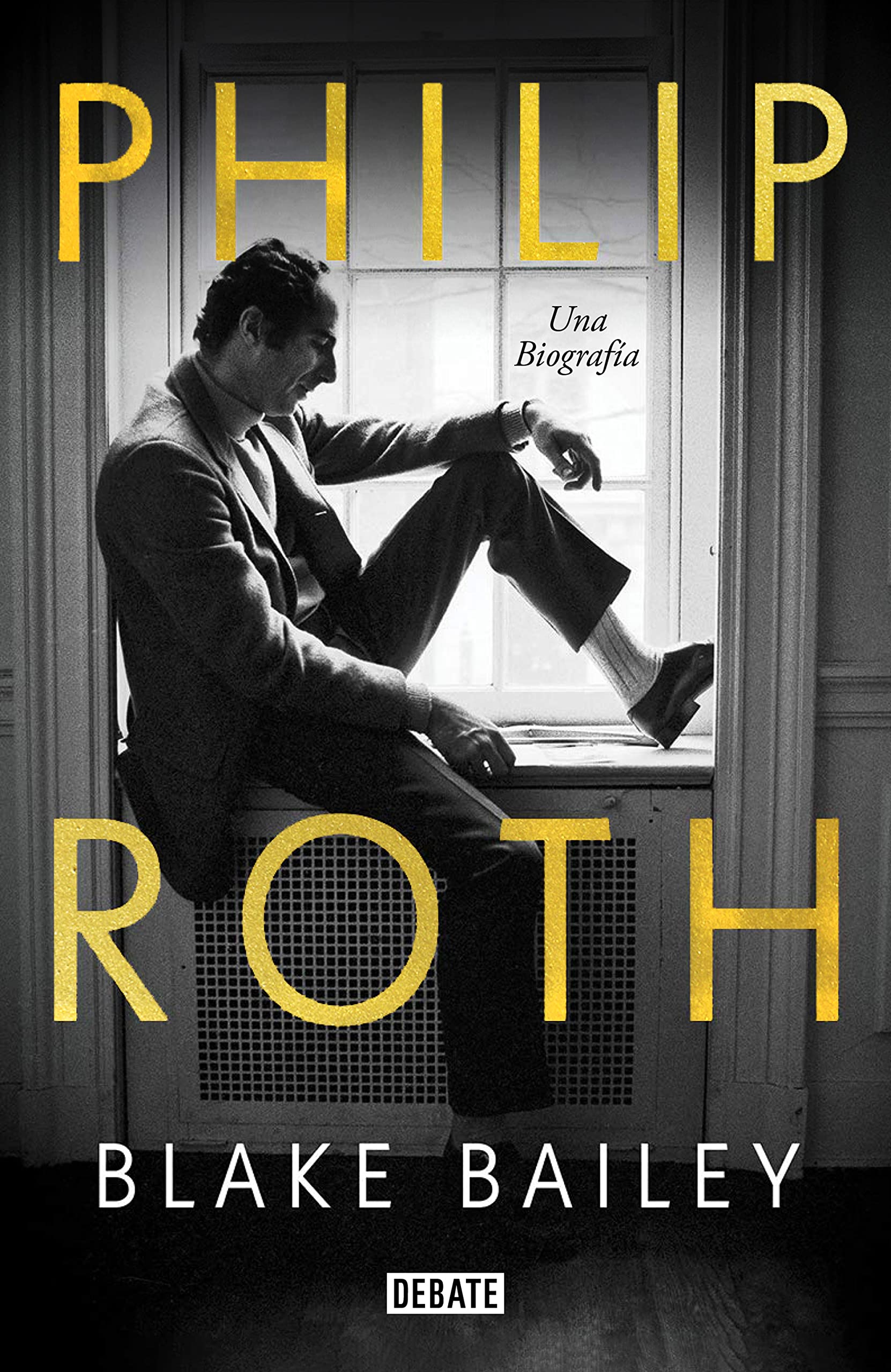 Philip Roth. Una biografía, de Blake Bailey
