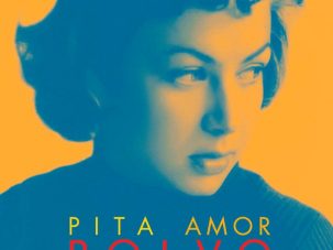 «Polvo», de Pita Amor, el volcán de la poesía mexicana