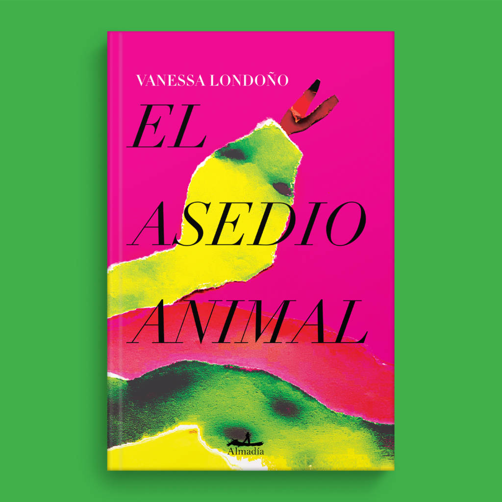Zenda recomienda: El asedio animal, de Vanessa Londoño
