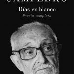 «Días en blanco», los poemas inéditos de José Luis Sampedro