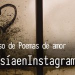 Ganadora y finalista del concurso de poemas de amor en Instagram