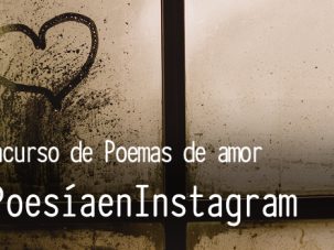 Ganadora y finalista del concurso de poemas de amor en Instagram