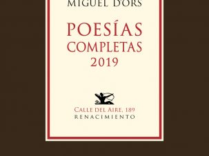 Zenda recomienda: Poesías completas 2019, de Miguel D’Ors