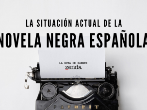 Estado de la novela negra y policíaca en España