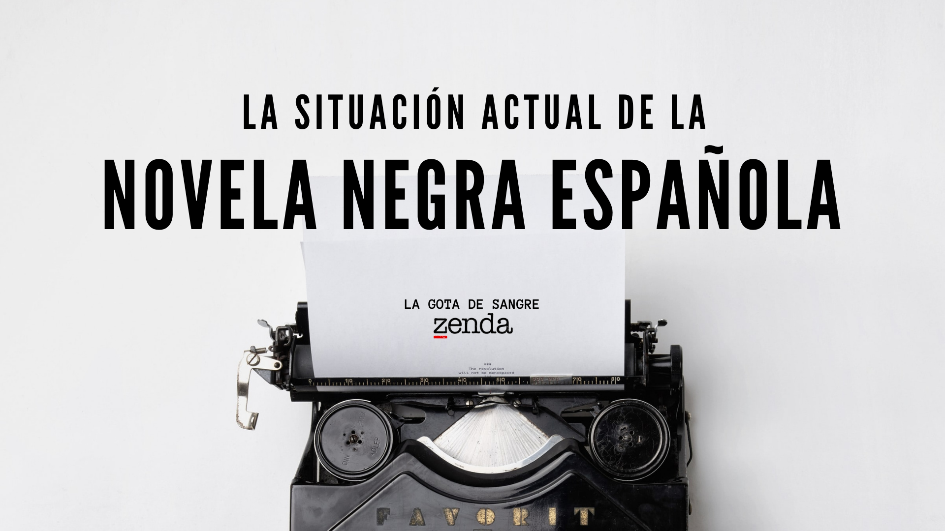 Estado de la novela negra y policíaca en España