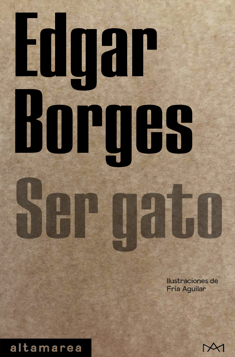 Ser gato, de Edgar Borges