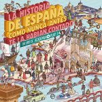 Apasionante Historia de España en 100 capítulos