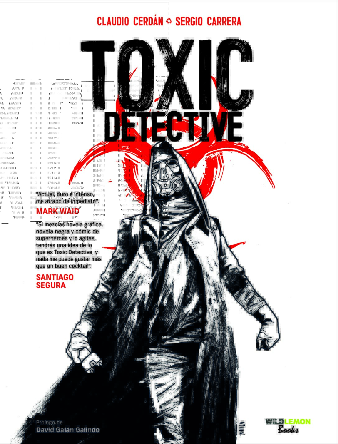 Así se hizo «Toxic Detective»