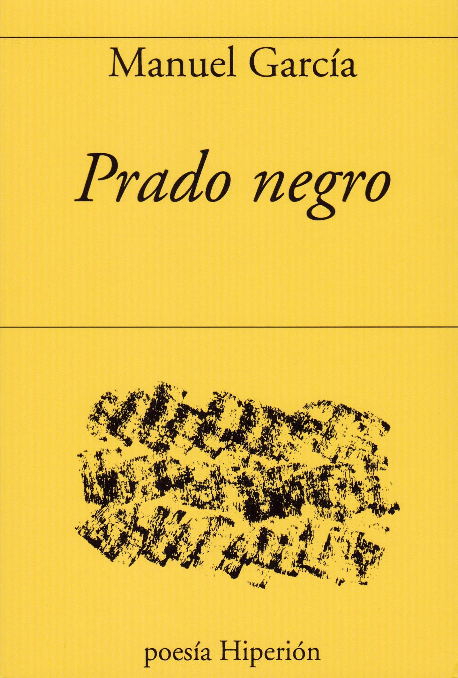 5 Poemas de «Prado negro», de Manuel García