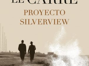 Proyecto Silverview, la novela póstuma de John le Carré