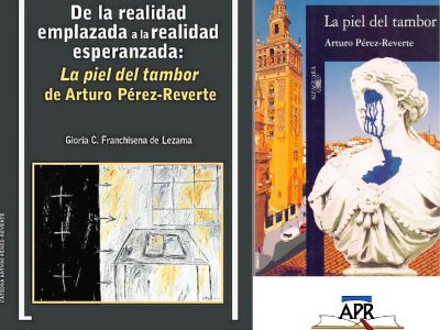 “De la realidad emplazada a la realidad esperanzada en ‘La piel del tambor’ de Arturo Pérez-Reverte”