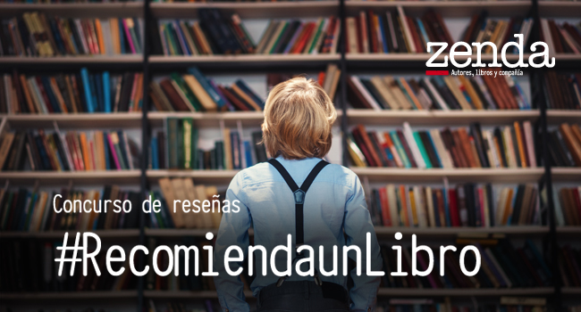 #RecomiendaunLibro, concurso de reseñas de Zenda