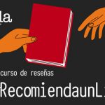 Selección del concurso de reseñas #RecomiendaunLibro