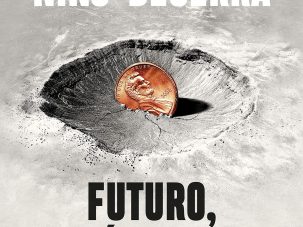 Futuro, ¿qué futuro?, de Santiago Niño-Becerra