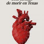 Zenda recomienda: Seis formas de morir en Texas, de Marina Perezagua