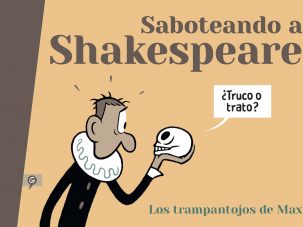 Saboteando a Shakespeare, de Max