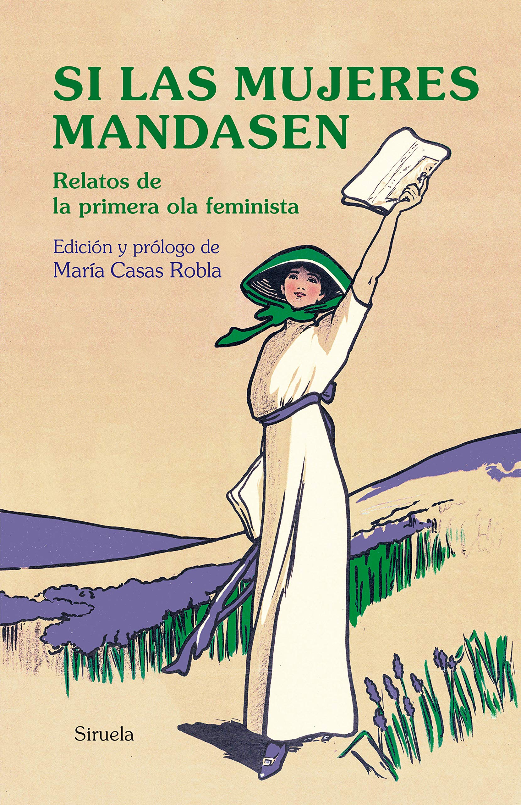 Primera ola feminista: el cambio del relato