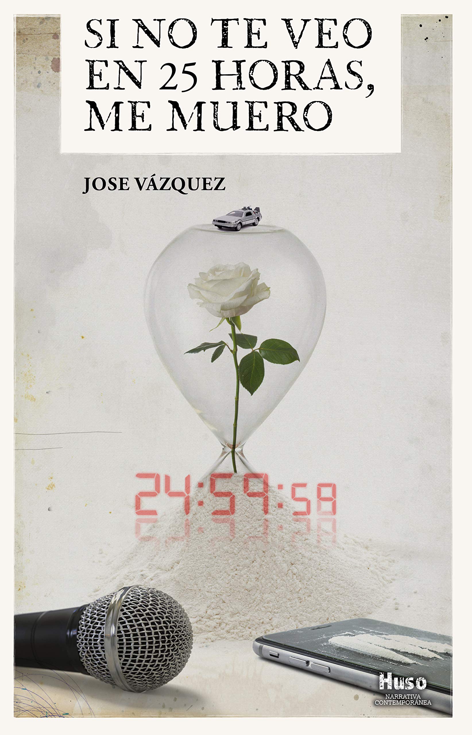 Si no te veo en 25 horas, me muero, de José Vázquez
