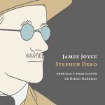 Zenda recomienda: Stephen Hero, de James Joyce