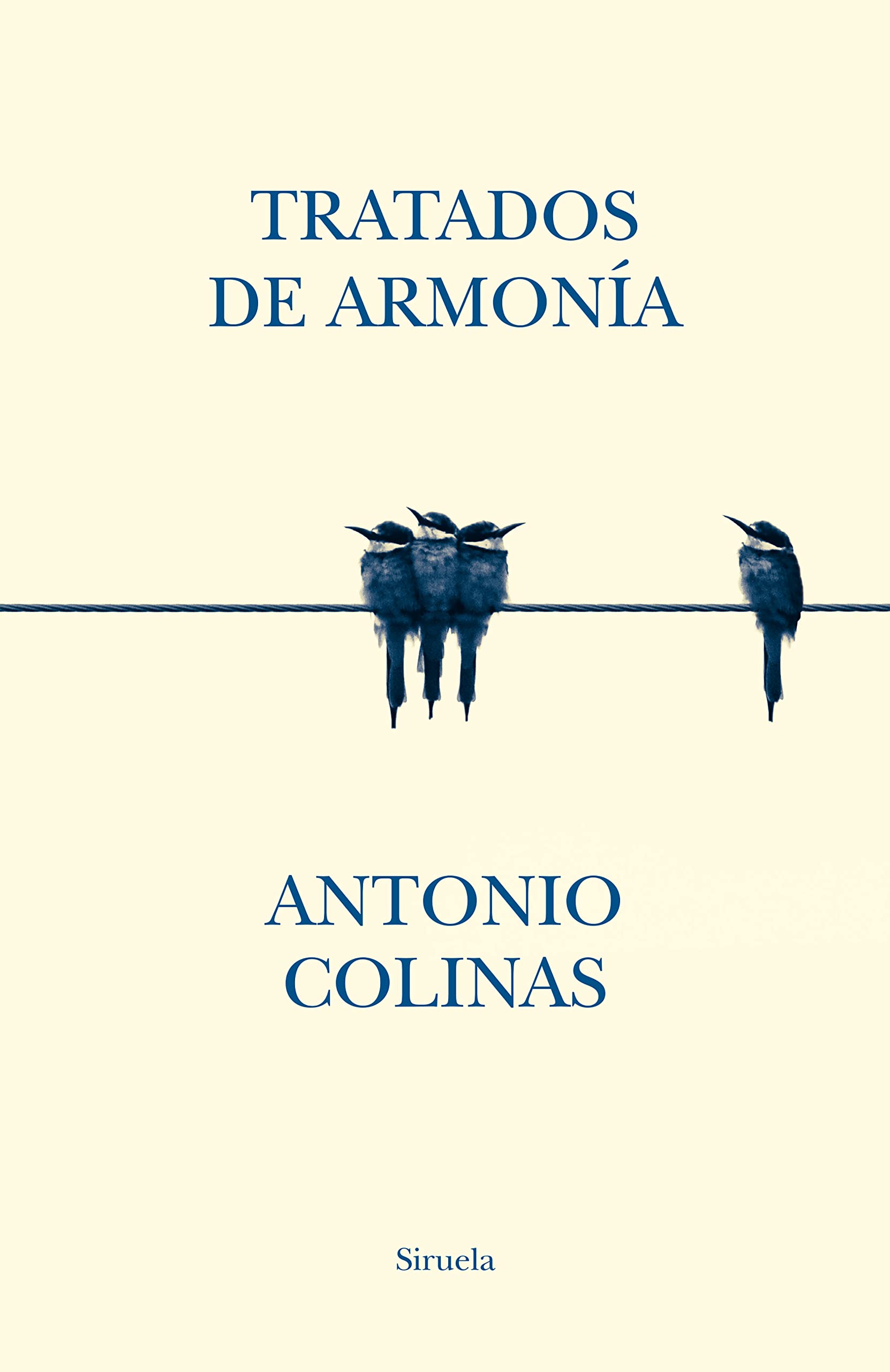 Tratados de armonía, de Antonio Colinas