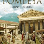 Un día en Pompeya, de Fernando Lillo