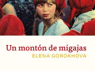 Zenda recomienda: Un montón de migajas, de Elena Gorokhova