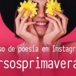 Concurso de poesía en Instagram #versosprimaverales