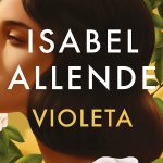 Violeta, de Isabel Allende