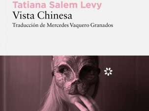 Zenda recomienda: Vista Chinesa, de Tatiana Salem Levy