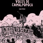 Zenda recomienda: Voces de Chimalpopoca, de Shu Otero