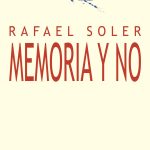 5 poemas de Memoria y no, de Rafael Soler