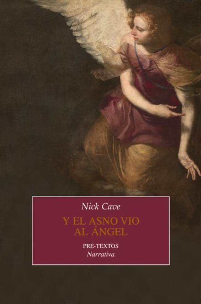 Zenda recomienda: Y el asno vio al ángel, de Nick Cave